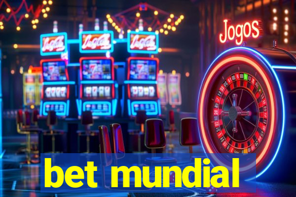 bet mundial